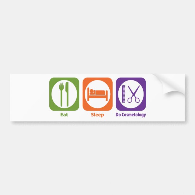 Eat Sleep Do Cosmetology Bumper Sticker (Front)