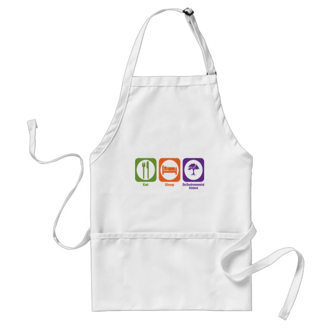 Eat Sleep Do Environmental Science Adult Apron (Front)