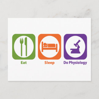 Eat Sleep Do Physiology Postcard