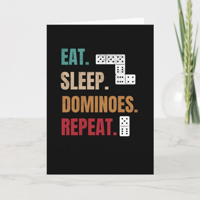 Eat Sleep Dominoes Repeat | Play Dominoes Lovers Card (Front)