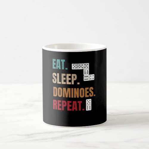 Eat Sleep Dominoes Repeat  Play Dominoes Lovers Coffee Mug
