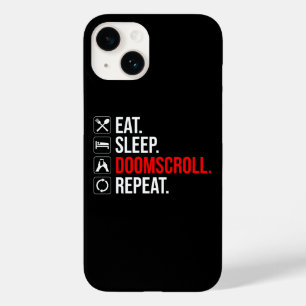 Eat. Sleep. Doomscroll. Repeat Case-Mate iPhone 14 Case