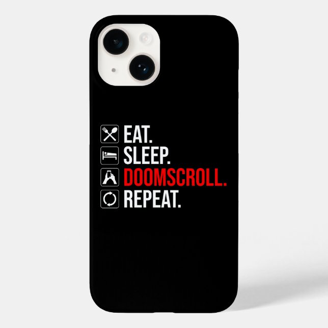 Eat. Sleep. Doomscroll. Repeat Case-Mate iPhone Case (Back)