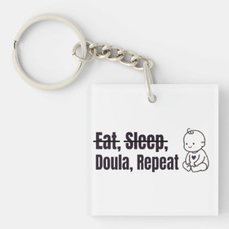 Eat Sleep Doula Keychain