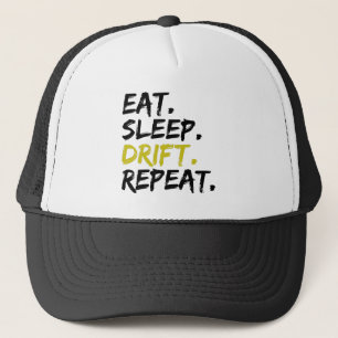 Eat Sleep Drift Repeat - Drifting Trucker Hat