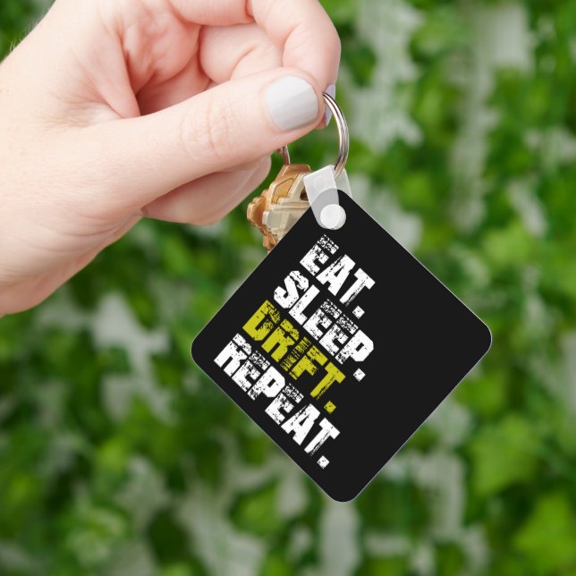 Eat Sleep Drift Repeat - Funny Drifting      Keychain (Hand)