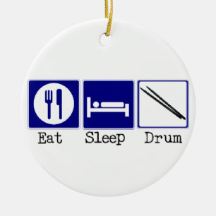 Eat, Sleep, Drum Ceramic Ornament