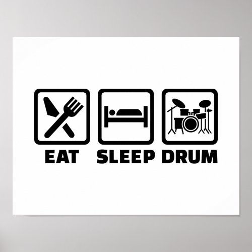 Eat Sleep drum Poster