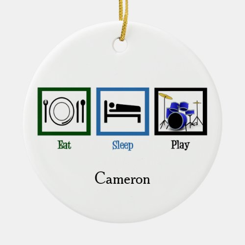 Eat Sleep Drums Ceramic Ornament