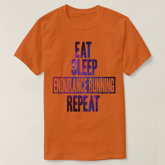 Eat Sleep Endurance Running Repeat Sticker  T-Shirt (Design Front)