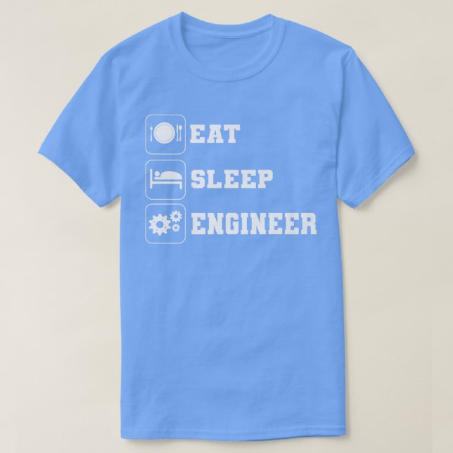 Eat Sleep Engineer Rela Person T-Shirt (Design Front)