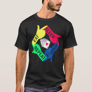 Eat Sleep Euchre Repeat Card Game T-Shirt