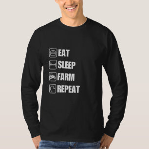 Eat Sleep Farm Repeat Funny Farmer T-Shirt