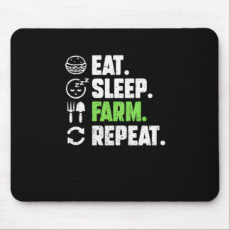 Eat Sleep Farm Repeat Funny Farming Mouse Pad