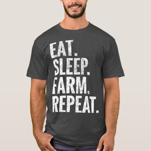 Eat Sleep Farm Repeat T_Shirt