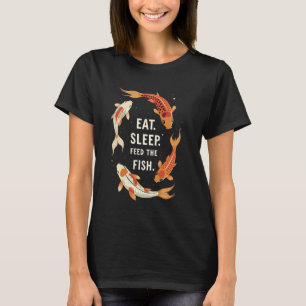 Eat Sleep Feed Koi Carp Fish Tee Japanese Koi Fish