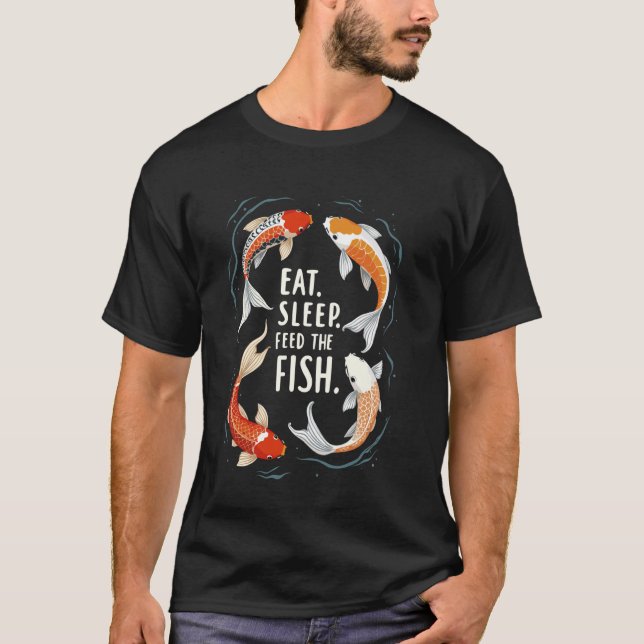 Eat Sleep Feed Koi Carp Fish Tee Japanese Koi Fish (Front)