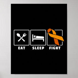 Eat Sleep Fight Leukemia Blood Cancer Awareness 1 Poster
