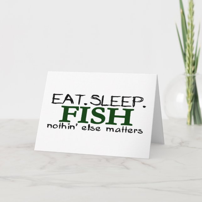 Eat Sleep Fish Card (Front)