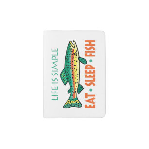 Eat Sleep Fish - Funny Fishing Saying Passport Holder
