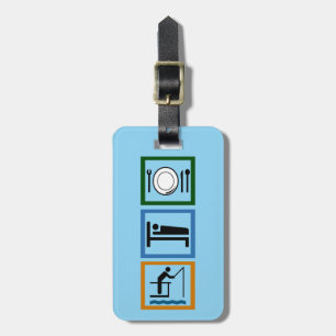 Eat Sleep Fish Luggage Tag