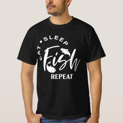 Eat Sleep Fish Repeat T_Shirt