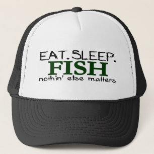 Eat Sleep Fish Trucker Hat