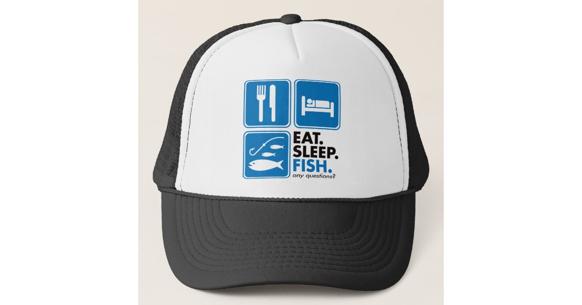 Eat Sleep Fish Trucker Hat