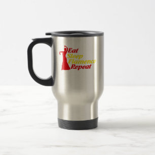 Eat Sleep Flamenco Repeat Funny  for Dancers Travel Mug