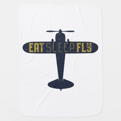 Eat sleep fly baby blanket design