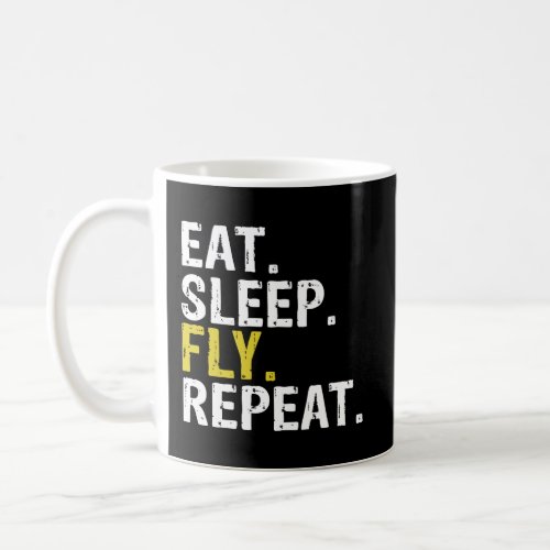 Eat Sleep Fly Repeat Aviation Pilot Gift Hoodie Coffee Mug