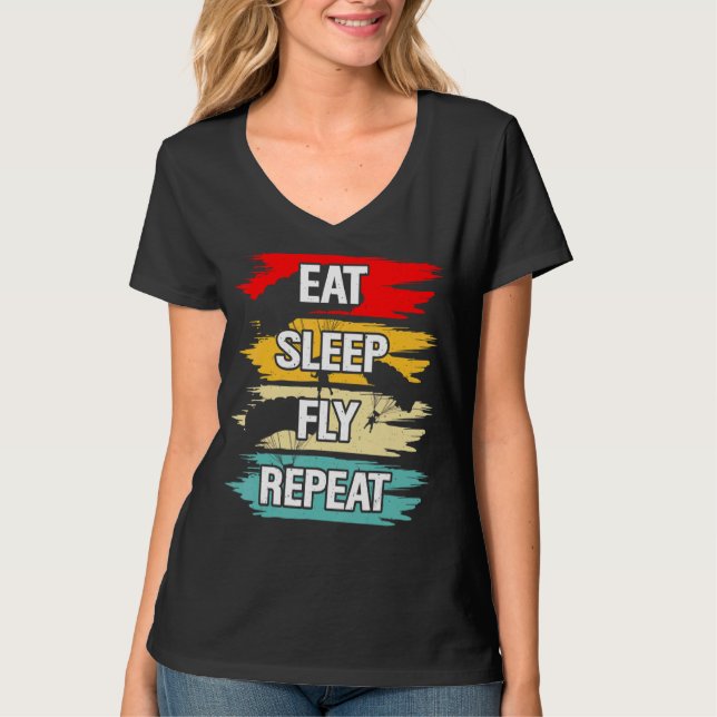Eat Sleep Fly Repeat T-Shirt (Front)