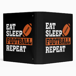 Eat Sleep Football Repeat Awesome Love Football Vi 3 Ring Binder