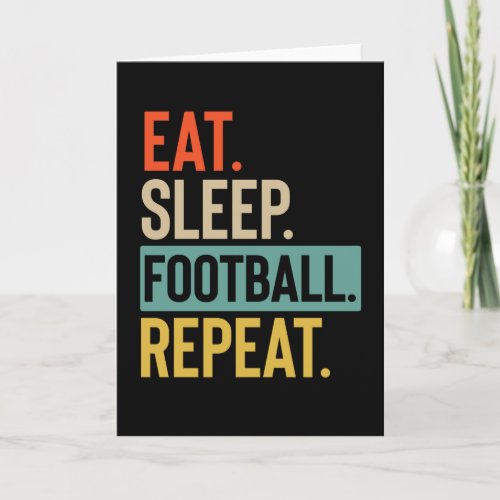 Eat Sleep football Repeat retro vintage colors Card