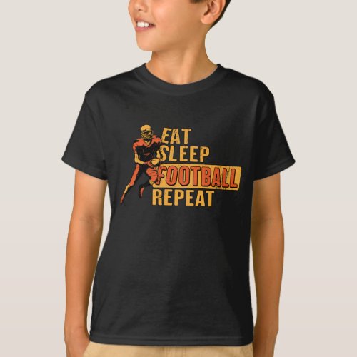 Eat Sleep Football Repeat Sunday Funday _ Funny Am T_Shirt