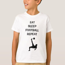 EAT SLEEP FOOTBALL REPEAT | Z-DESIGNS