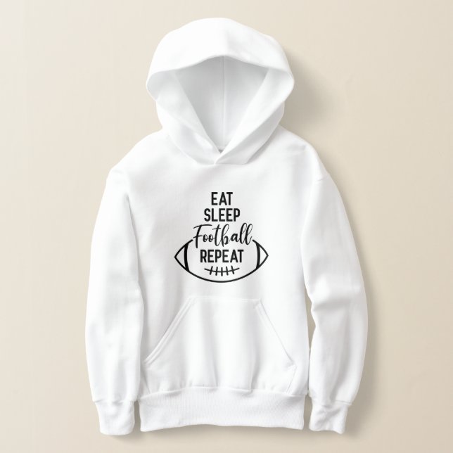 eat sleep football sports repeat hoodie (Laydown)