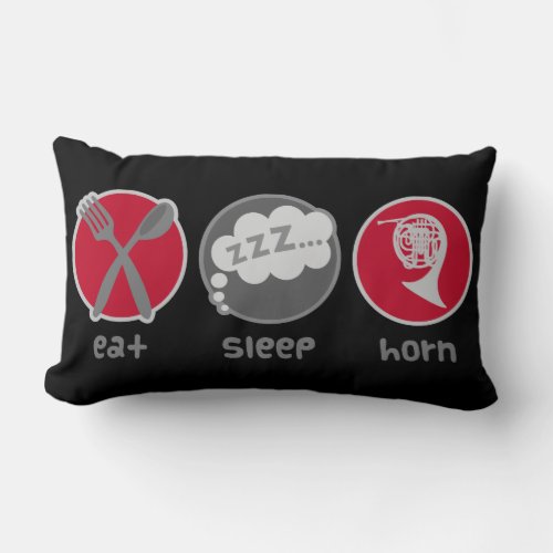 Eat Sleep French Horn Music Quote gift Lumbar Pillow