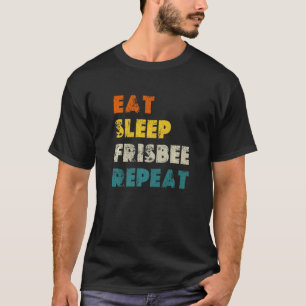 Eat Sleep Frisbee Repeat Vintage Ultimate Frisbee T-Shirt