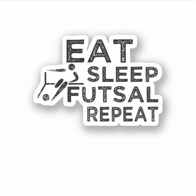 Eat Sleep Futsal Repeat Sticker (Front)