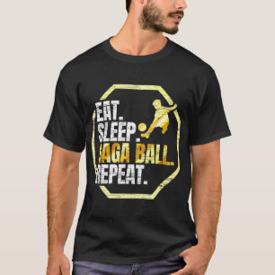Eat Sleep Gaga Ball Repeat T-Shirt