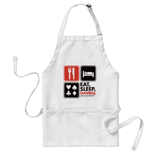 Eat Sleep Gamble Adult Apron (Front)