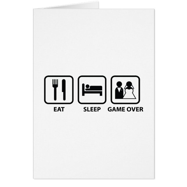 Eat Sleep Game Over Cards (Front)