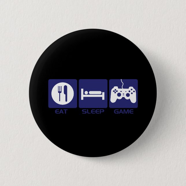 Eat Sleep Game Pinback Button (Front)