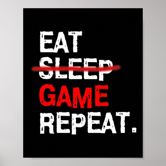 Eat Sleep Game Repeat Board Pc Video Gamer Birthda Poster (Front)