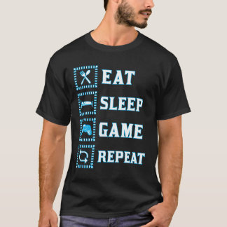Eat Sleep Game Repeat Funny gamer blue white T-Shirt