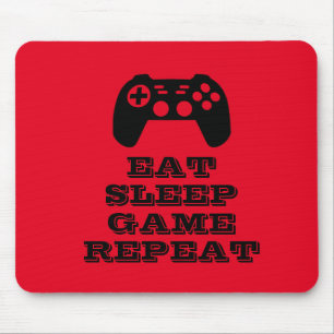 Eat Sleep Game Repeat funny gaming Mouse Pad