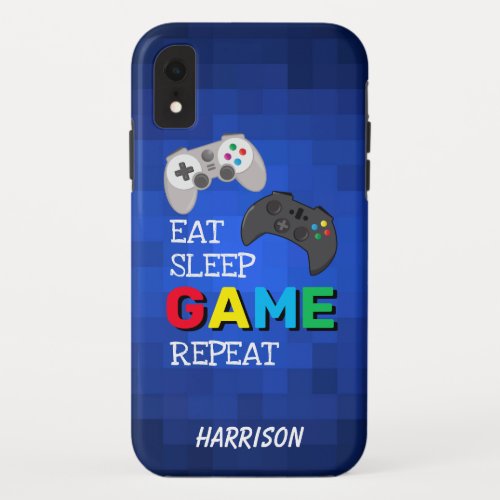 Eat Sleep Game Repeat  Gamer Personalized iPhone XR Case