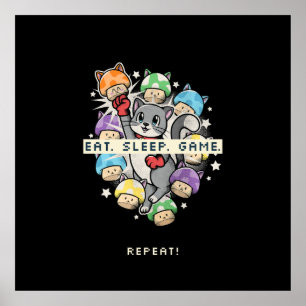 Eat, Sleep, Game, Repeat Poster