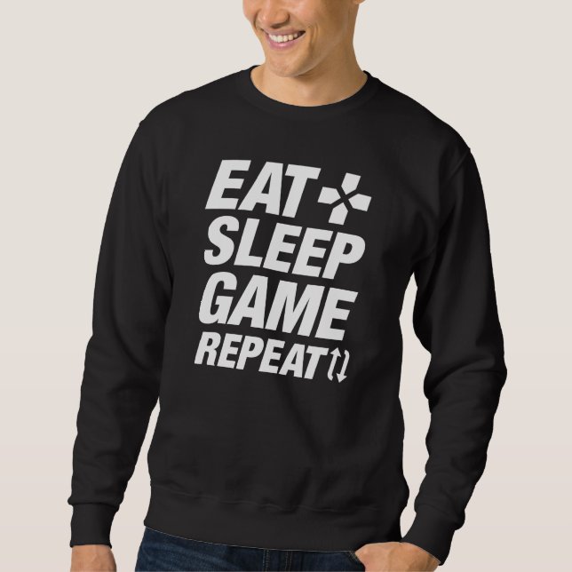 Eat Sleep Game Repeat Sweatshirt (Front)